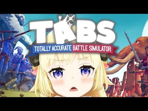 【TABS】出陣じゃあああ！！！Totally Accurate Battle Simulator【角巻わため/ホロライブ４期生】