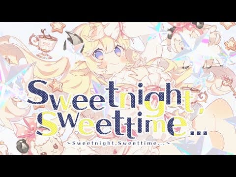 sweet night, sweet time…／角巻わため【original】