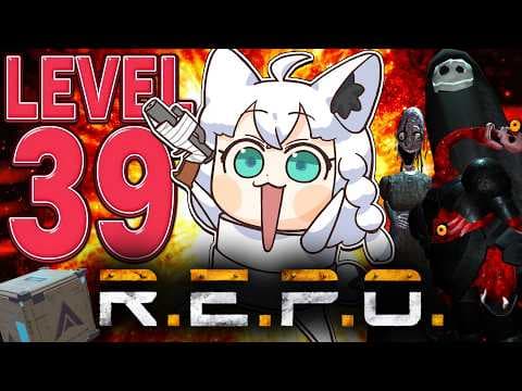 【R.E.P.O.】ソロREPOでついに…LEVEL３９へ！！！！【ホロライブ/白上フブキ】