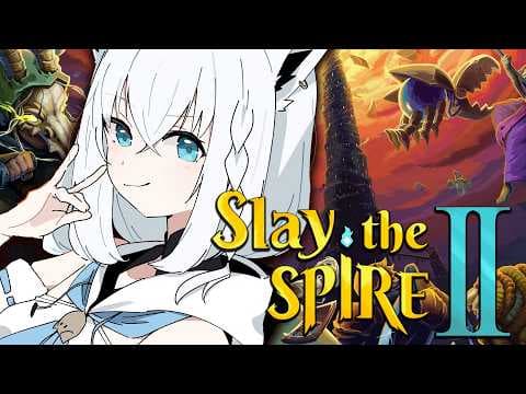 【Slay the Spire 2】ガチ沼デッキローグライクをやる【白上フブキ/ホロライブ】