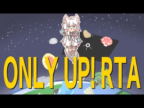 【Only Up!】クソザコRTAをする。その８?【ホロライブ/白上フブキ】