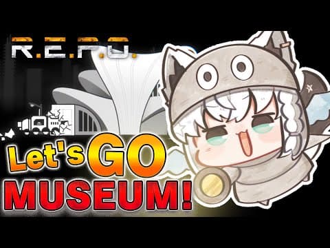 【R.E.P.O.】MUSEUM!!!! Let's GoOOOOOOOOOOOOOOOOOOOO!!!!【ホロライブ/白上フブキ】