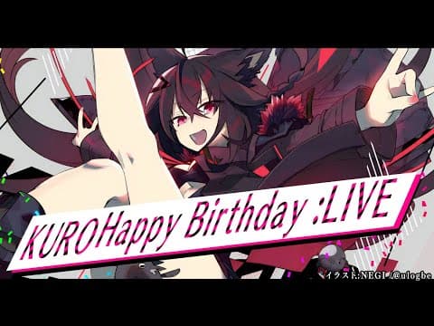 【#KUROFOXBDAY】SONGLIVE♥HAPPY BIRTHDAY【黒上フブキ】