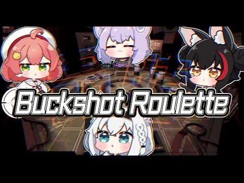 【Buckshot Roulette】ホロメンと命を賭けた闘い…この勝負どうなる！？【白上フブキ/ホロライブ】