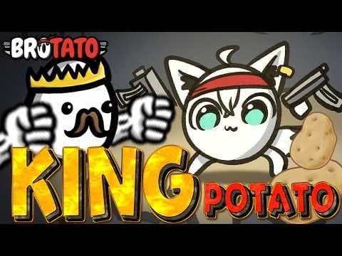 【Brotato】I'm　POTATO　KING　👑【ホロライブ/白上フブキ】